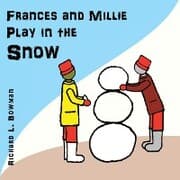Cover von Frances and Millie Play in the Snow
