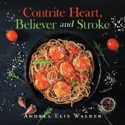 Cover von Contrite Heart, Believer and Stroke