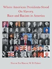 Cover von Where American Presidents Stood on Slavery, Race and Racism in America