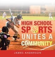 Cover von High School Sports Unites a Community