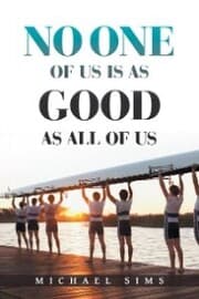 Cover von No One of Us Is as Good as All of Us
