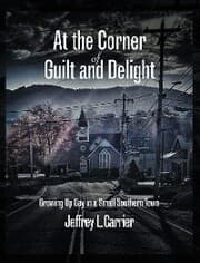 Cover von At the Corner of Guilt and Delight