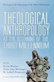 Cover von Theological Anthropology at the Beginning of the Third Millennium