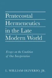Cover von Pentecostal Hermeneutics in the Late Modern World