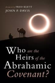 Cover von Who are the Heirs of the Abrahamic Covenant?