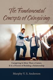 Cover von The Fundamental Concepts of Caregiving