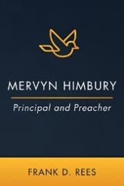 Cover von Mervyn Himbury: Principal and Preacher