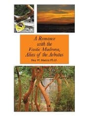 Cover von A Romance with the Exotic Madrona, Alias of the Arbutus
