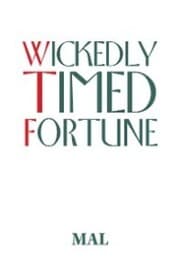 Cover von Wickedly Timed Fortune
