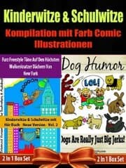 Cover von Kinder Bücher: Comic Für Kinder - Kinderwitze & Schulwitze mit Hör Buch: Furz Freestyle Töne Auf Den Höchsten Wolkenkratzer Dächern Von New York & Darüber Hinaus: 2 In 1 Box Set
