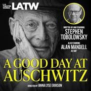 Cover von A Good Day at Auschwitz