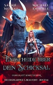 Cover von Entscheide über dein Schicksal