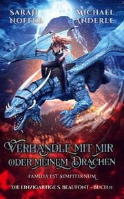 Cover von Verhandle mit mir oder meinem Drachen