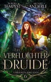 Cover von Ein verfluchter Druide