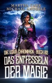 Cover von Das Entfesseln der Magie