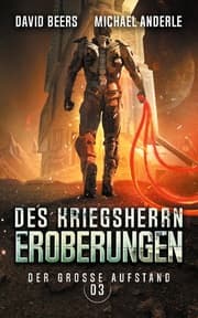 Cover von Des Kriegsherrn Eroberungen