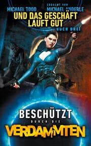 Cover von Und das Geschäft läuft gut