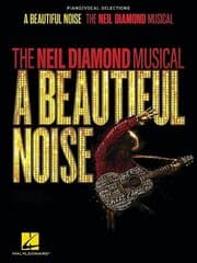 Cover von A Beautiful Noise - The Neil Diamond Musical