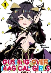 Cover von Gushing over Magical Girls 1 (Manga)