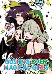 Cover von Gushing over Magical Girls 3 (Manga)
