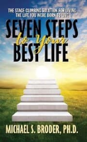 Cover von Seven Steps to Your Best Life: The Stage Climbing Solution For Living The Life You Were Born to Live