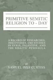 Cover von Primitive Semitic Religion Today