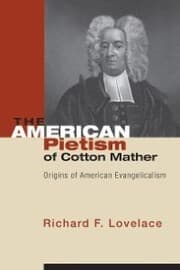 Cover von The American Pietism of Cotton Mather
