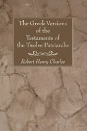 Cover von The Greek Versions of the Testaments of the Twelve Patriarchs