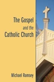 Cover von The Gospel and the Catholic Church