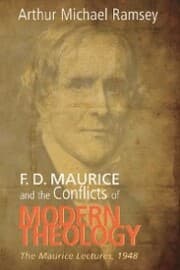 Cover von F. D. Maurice and the Conflicts of Modern Theology