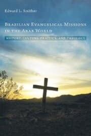Cover von Brazilian Evangelical Missions in the Arab World