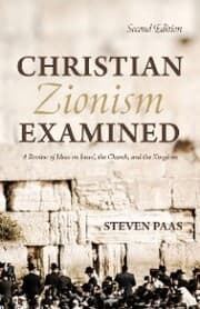 Cover von Christian Zionism Examined, Second Edition