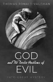 Cover von God and The Twelve Problems of Evil
