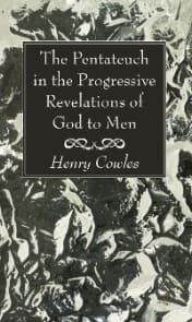 Cover von The Pentateuch in the Progressive Revelations of God to Men