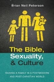 Cover von The Bible, Sexuality, and Culture