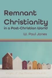 Cover von Remnant Christianity in a Post-Christian World