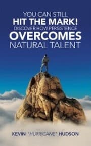 Cover von You Can Still Hit the Mark! Discover How Persistence Overcomes Natural Talent