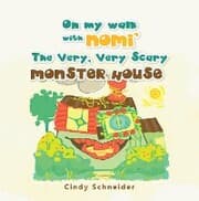 Cover von On My Walk with Nomi' the Very, Very Scary Monster House