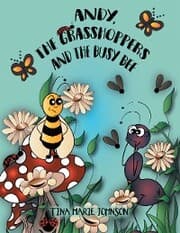 Cover von Andy, the Grasshoppers and the Busy Bee