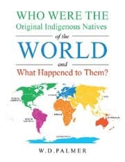 Cover von Who Were the Original Indigenous Natives of the World and What Happened to Them?