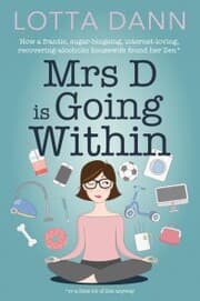 Cover von Mrs D is Going Within