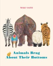 Cover von Animals Brag About Their Bottoms