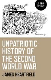 Cover von Unpatriotic History of the Second World War