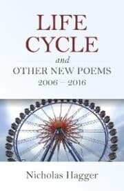 Cover von Life Cycle and Other New Poems 2006 - 2016