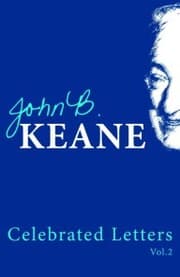 Cover von The Celebrated Letters of John B. Keane Vol 2