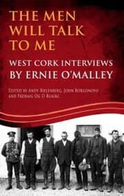 Cover von The Men Will Talk to Me (Ernie O'Malley series, West Cork Brigade)