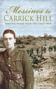 Cover von Messines to Carrick Hill: Writing Home from the Great War
