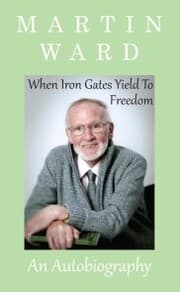 Cover von When Iron Gates Yield To Freedom