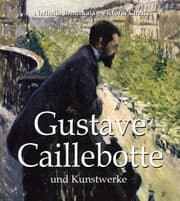 Cover von Gustave Caillebotte und Kunstwerke