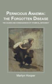 Cover von Pernicious Anaemia: The Forgotten Disease